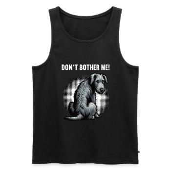 Ne me dérange pas, Propriétaire de chien de loups-loup irlandais - Débardeur bio Premium Homme - noir - Devant - Michal (187cm)