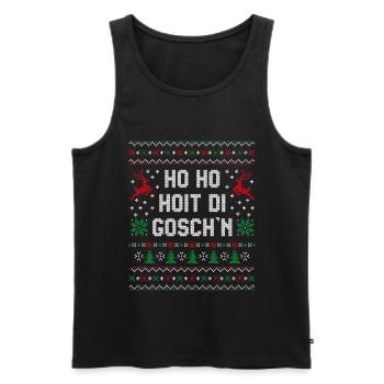 Ho Ho Hoit di Goschn Ugly Christmas Weihnachten - Männer Premium Bio Tank Top - Schwarz - Vorne - Michal (187cm)