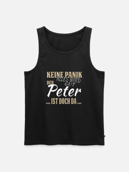 Peter - Keine Panik - lustiges Geschenk - Männer Premium Bio Tank Top - Schwarz