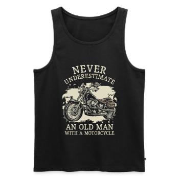 Never Underestimate An Old Man With A Motorcycle - Männer Premium Bio Tank Top - Schwarz - Vorne - Michal (187cm)