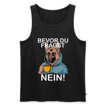 Bevor Du Fragst Nein Lustiges Deutscher - Männer Premium Bio Tank Top - Schwarz - Vorne - Michal (187cm)