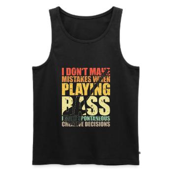 Bass Player Gift I DON'T MAKE MISTAKES WHEN PLAY - Männer Premium Bio Tank Top - Schwarz - Vorne - Michal (187cm)