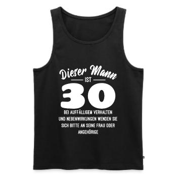 30. Geburtstag Rezept Nebenwirkung lustig Spruch - Männer Premium Bio Tank Top - Schwarz - Vorne - Michal (187cm)