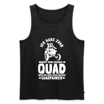 Mein Eigenes Quad Frauen Lustige Sprüche - Männer Premium Bio Tank Top - Schwarz - Vorne - Michal (187cm)
