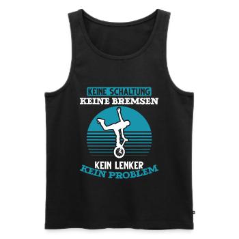 Einrad lustiger Spruch Einrad Sport Sportler - Männer Premium Bio Tank Top - Schwarz - Vorne - Michal (187cm)