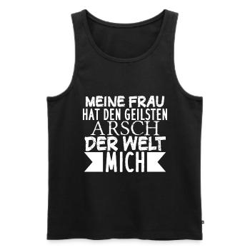 Meine Frau Hat den geilsten Arsch Der Welt Mich - Männer Premium Bio Tank Top - Schwarz - Vorne - Michal (187cm)
