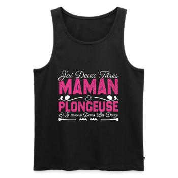 J'ai deux titres maman et Plongeuse. Cadeau Maman - Débardeur bio Premium Homme - noir - Devant - Michal (187cm)