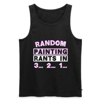 RANDOM PAINTING RANTS IN 3... 2... 1... - Männer Premium Bio Tank Top - Schwarz - Vorne - Michal (187cm)
