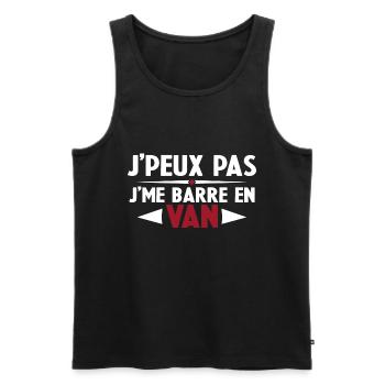 J'peux Pas J'me Barre en Van Cadeau Anniversaire - Débardeur bio Premium Homme - noir - Devant - Michal (187cm)