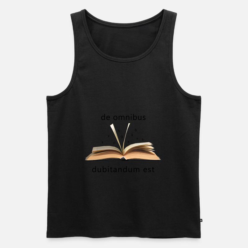 De omnibus dubitandum est - Männer Premium Bio Tank Top - undefined