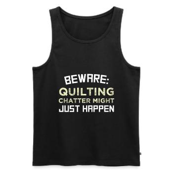 Beware: Quilting chatter might just happen - Männer Premium Bio Tank Top - Schwarz - Vorne - AI Model Male 178 light (178cm)