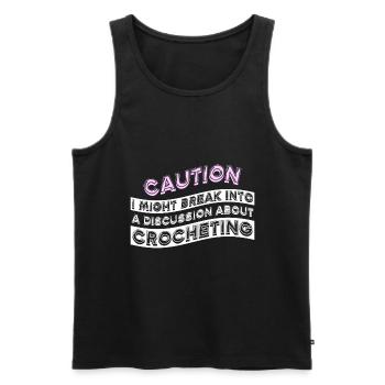 Caution: I might break into a discussion about Cr - Männer Premium Bio Tank Top - Schwarz - Vorne - Michal (187cm)