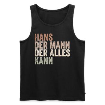 Hans Der Mann Der Alles Kann Vorname Hans - Männer Premium Bio Tank Top - Schwarz - Vorne - AI Model Male 178 light (178cm)