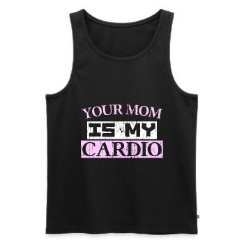 YOUR MOM IS MY CARDIO - Men's Premium Organic Tank Top - black - Front - Michal (187cm)