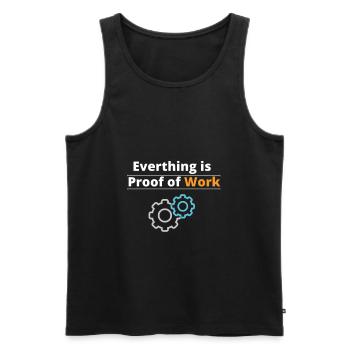 Everthing is proof of work #Bitcoin - Men's Premium Organic Tank Top - black - Front - Michal (187cm)