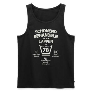 Der Alte Lappen, Schonend Behandeln 78. Geburtstag - Männer Premium Bio Tank Top - Schwarz - Vorne - Michal (187cm)