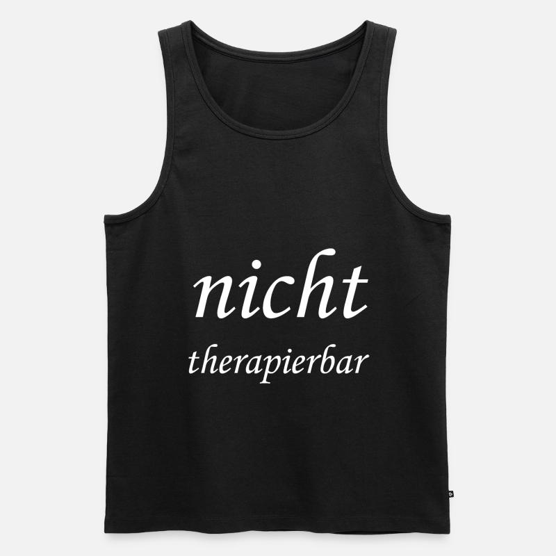 nicht therapierbar - Männer Premium Bio Tank Top - Schwarz