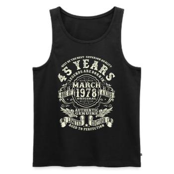 45 years old - legend born in march 1978 - Men's Premium Organic Tank Top - black - Front - Michal (187cm)