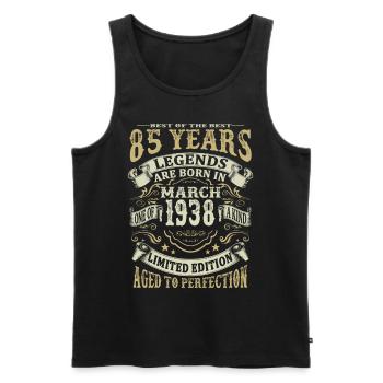 85 years - Legends are born in March 1938 - Men's Premium Organic Tank Top - black - Front - Michal (187cm)