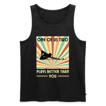 Einer von uns beiden spielt besser als du Billard - Männer Premium Bio Tank Top - Schwarz - Vorne - Michal (187cm)