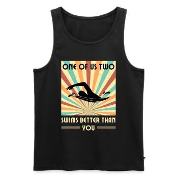 Einer Von Uns Beiden Schwimmt Besser Als Du - Männer Premium Bio Tank Top - Schwarz - Vorne - Michal (187cm)