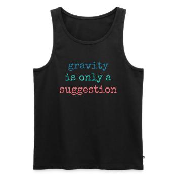 Gravity is just a suggestion boulderer - Men's Premium Organic Tank Top - black - Front - AI Model Male 178 light (178cm)