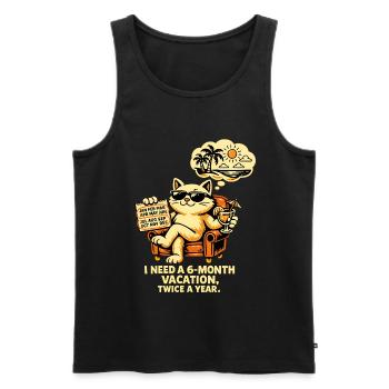 I need 6 months of vacation, 2x a year – Cool Cat - Men's Premium Organic Tank Top - black - Front - Michal (187cm)
