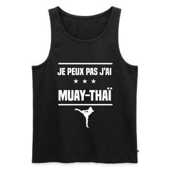 Je Peux Pas J'ai muay-thaï humour boxeur - Débardeur bio Premium Homme - noir - Devant - Michal (187cm)
