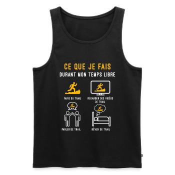 trail temps libre cadeau traileur - Débardeur bio Premium Homme - noir - Devant - Michal (187cm)