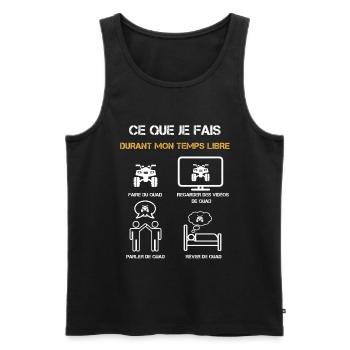 quad temps libre humour - Débardeur bio Premium Homme - noir - Devant - Michal (187cm)