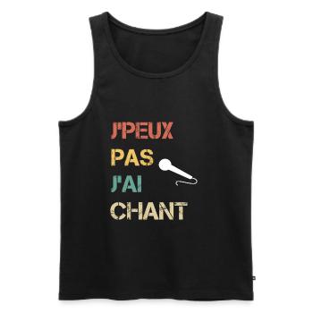 je peux pas j'ai chant cadeau chanteur - Débardeur bio Premium Homme - noir - Devant - Michal (187cm)