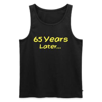 65 Jahre später Lustige Geburtstagsgeschenke, 65. Geburtstag - Männer Premium Bio Tank Top - Schwarz - Vorne - Michal (187cm)