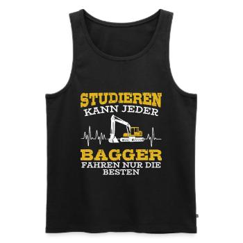 Studieren kann Jeder Bagger fahren nur die Besten - Männer Premium Bio Tank Top - Schwarz - Vorne - Michal (187cm)
