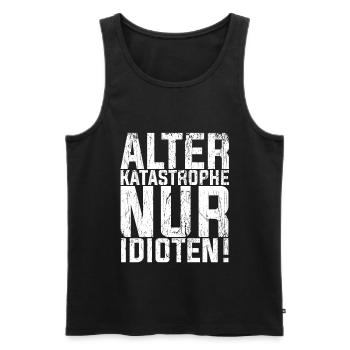 Alter KATASTROPHE nur Idioten - KFZ Mechaniker Spr - Männer Premium Bio Tank Top - Schwarz - Vorne - Michal (187cm)