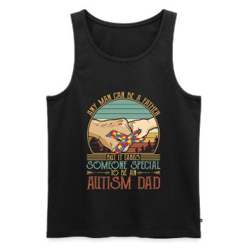 It Takes Someone Special To Be An Autism Dad - Men's Premium Organic Tank Top - black - Front - Michal (187cm)