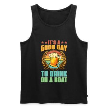 It's A Good Day To Drink On A Boat - Männer Premium Bio Tank Top - Schwarz - Vorne - AI Model Male 178 light (178cm)