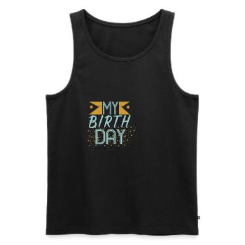 Birthday party birthday - Men's Premium Organic Tank Top - black - Front - Michal (187cm)
