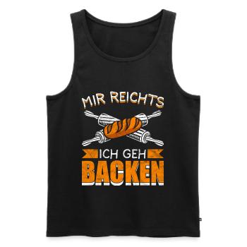 Mir reichts ich geh backen - Männer Premium Bio Tank Top - Schwarz - Vorne - Michal (187cm)