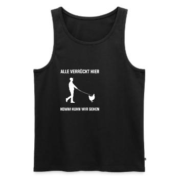 Alle Verrückt Komm Huhn Wir Gehen Lustiger Spruch - Männer Premium Bio Tank Top - Schwarz - Vorne - Michal (187cm)