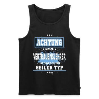 Vertrauenslehrer ist einfach ein geiler Typ T-Shir - Männer Premium Bio Tank Top - Schwarz - Vorne - AI Model Male 178 light (178cm)