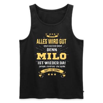 Alles wird gut denn Milo Ist da T-Shirt - Männer Premium Bio Tank Top - Schwarz - Vorne - AI Model Male 178 light (178cm)