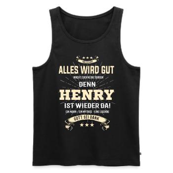 Alles wird gut denn Henry Ist da T-Shirt - Männer Premium Bio Tank Top - Schwarz - Vorne - Michal (187cm)