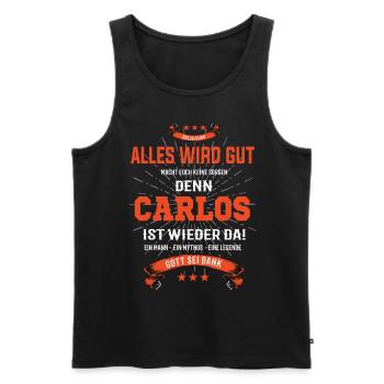 Everything's going to be alright 'cause Carlos Is there Outfit - Men's Premium Organic Tank Top - black - Front - Michal (187cm)