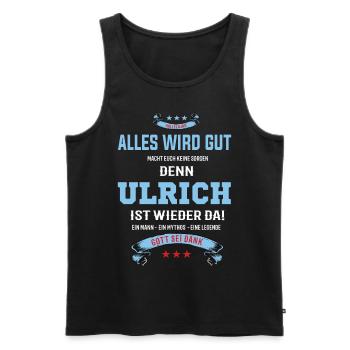 Alles wird gut denn Ulrich Ist da Outfit - Männer Premium Bio Tank Top - Schwarz - Vorne - AI Model Male 178 light (178cm)