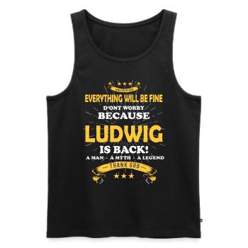 Everything will be fine Ludwig Is back - Männer Premium Bio Tank Top - Schwarz - Vorne - AI Model Male 178 light (178cm)