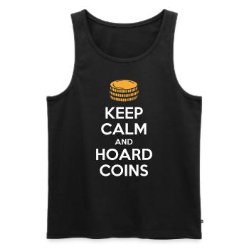 Stay calm and hoard coins - Men's Premium Organic Tank Top - black - Front - Michal (187cm)