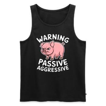Warning Passive Aggressive Pig - Men's Premium Organic Tank Top - black - Front - AI Model Male 178 light (178cm)