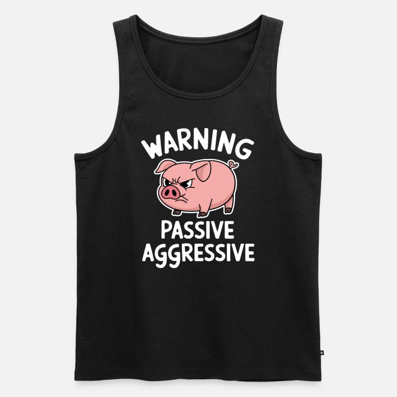 Warnung Passiv Aggressiv Schwein - Männer Premium Bio Tank Top - Schwarz
