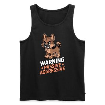 Warning Passive Aggressive Dog Cartoon - Men's Premium Organic Tank Top - black - Front - Michal (187cm)