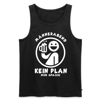 Männerabend – Kein Plan, nur Spaß - Männer Premium Bio Tank Top - Schwarz - Vorne - Michal (187cm)